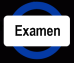 Examen