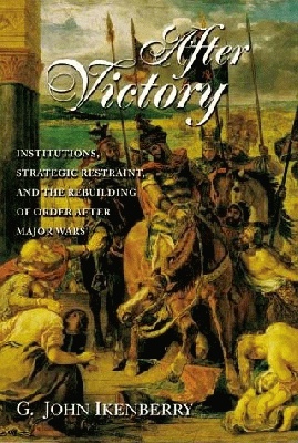 after_victory_ikenberry_400 after_victory_ikenberry_400