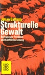 galtung_strukturelle_gewalt