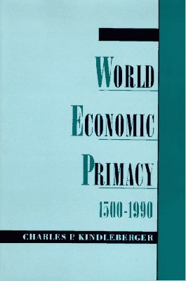 kindlebergerworld_economic_primacy_400 kindlebergerworld_economic_primacy_400
